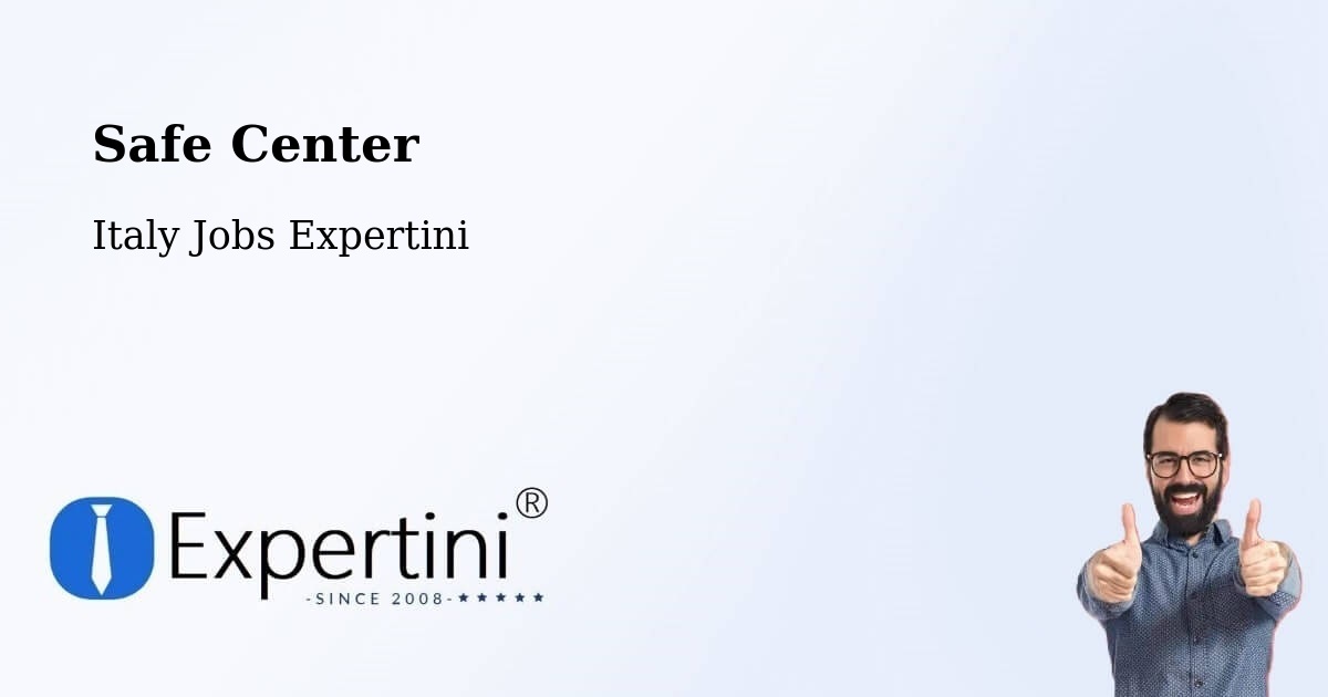 Safety Center – Berzo San Fermo - Italy Jobs Expertini