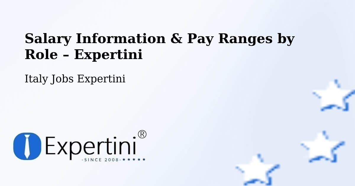 Salary Information & Pay Ranges – Berzo San Fermo - Berzo San Fermo, Italy Jobs Expertini